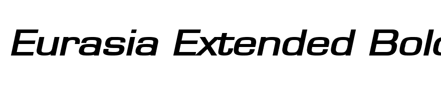 Eurasia Extended BoldItalic