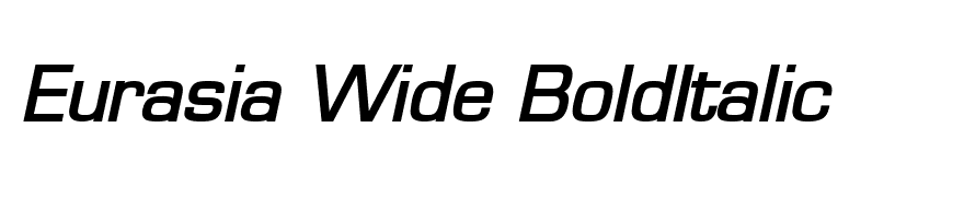 Eurasia Wide BoldItalic