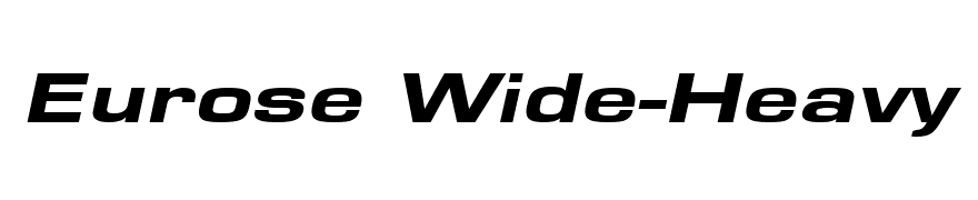 Eurose Wide-Heavy Italic