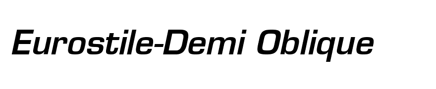 Eurostile-Demi Oblique