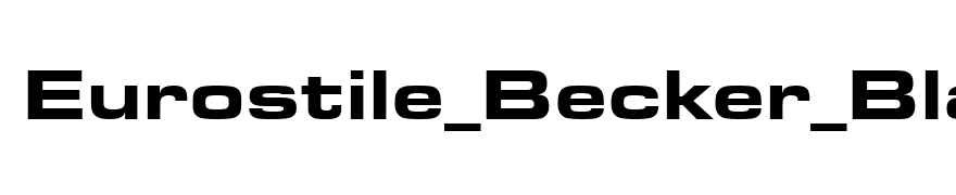 Eurostile_Becker_Black_Extd