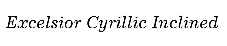 Excelsior Cyrillic Inclined