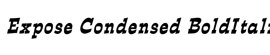 Expose Condensed BoldItalic