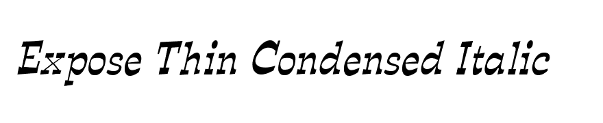 Expose Thin Condensed Italic