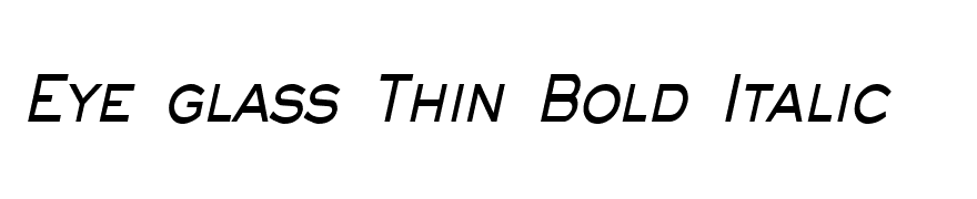 Eye glass Thin Bold Italic