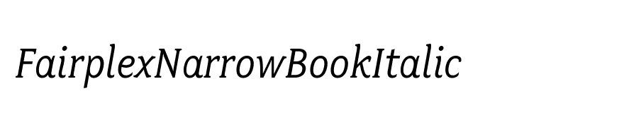 FairplexNarrowBookItalic