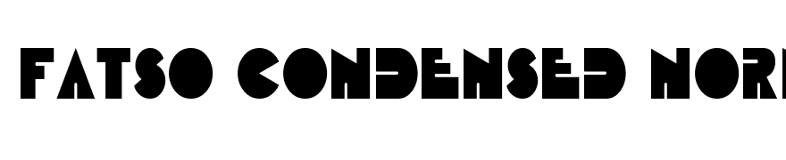 Fatso Condensed Normal