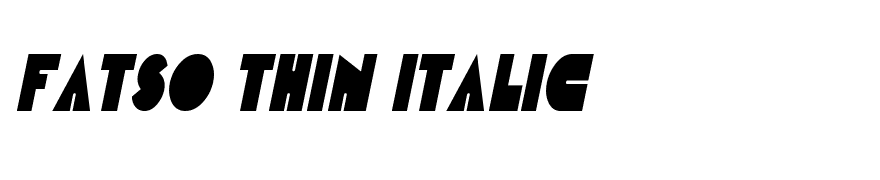 Fatso Thin Italic