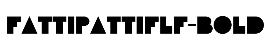 FattiPattiFLF-Bold