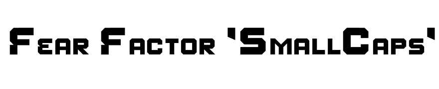 Fear Factor 'SmallCaps'