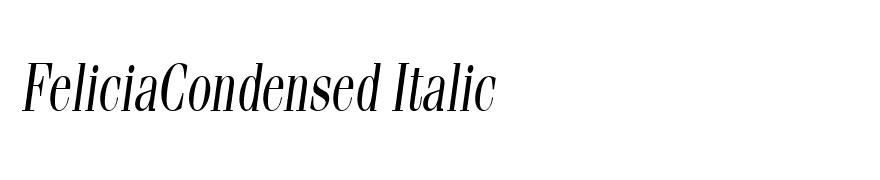 FeliciaCondensed Italic