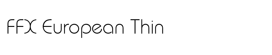 FFX European Thin