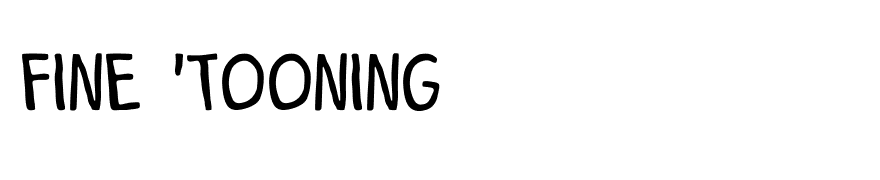 Fine 'Tooning