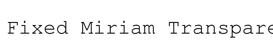 Fixed Miriam Transparent