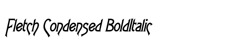 Fletch Condensed BoldItalic