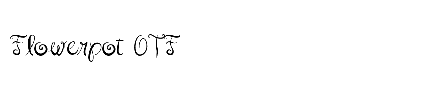 Flowerpot OTF