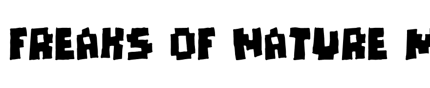 Freaks of Nature massive