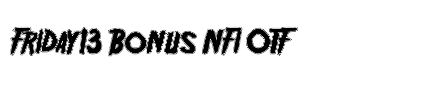 Friday13 Bonus NFI OTF