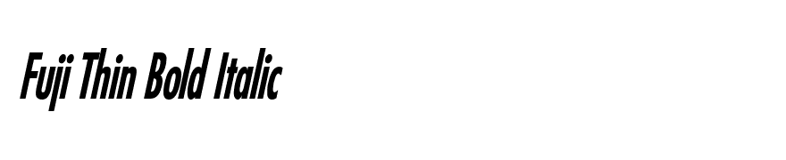 Fuji Thin Bold Italic