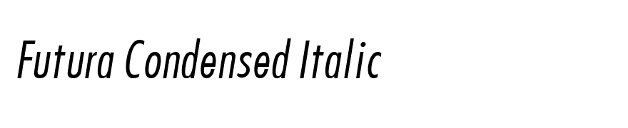 Futura Condensed Italic