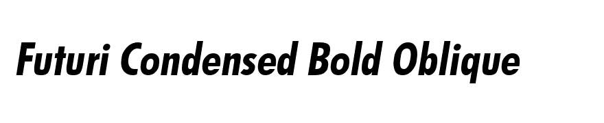 Futuri Condensed Bold Oblique
