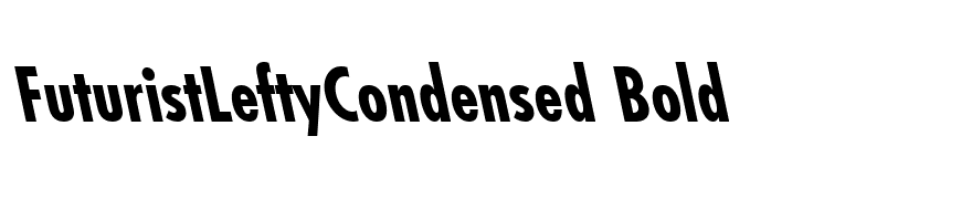FuturistLeftyCondensed Bold