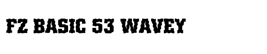 FZ BASIC 53 WAVEY