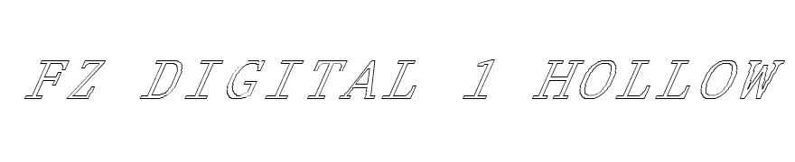 FZ DIGITAL 1 HOLLOW ITALIC