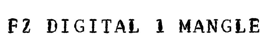 FZ DIGITAL 1 MANGLED