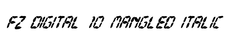 FZ DIGITAL 10 MANGLED ITALIC
