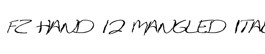 FZ HAND 12 MANGLED ITALIC