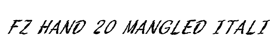 FZ HAND 20 MANGLED ITALIC