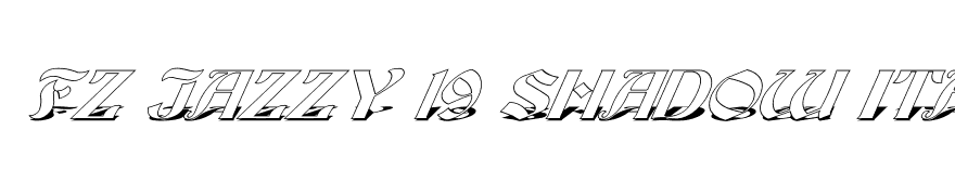 FZ JAZZY 19 SHADOW ITALIC