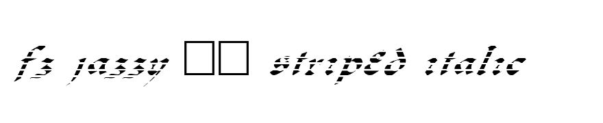 FZ JAZZY 33 STRIPED ITALIC