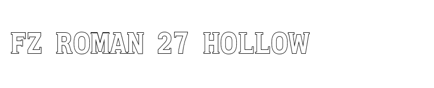 FZ ROMAN 27 HOLLOW