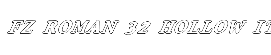 FZ ROMAN 32 HOLLOW ITALIC
