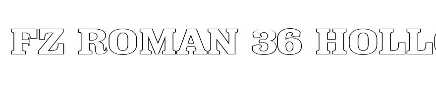 FZ ROMAN 36 HOLLOW EX