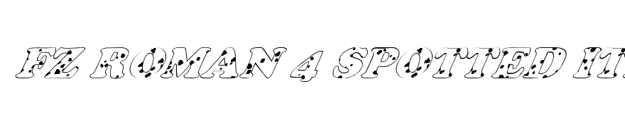 FZ ROMAN 4 SPOTTED ITALIC