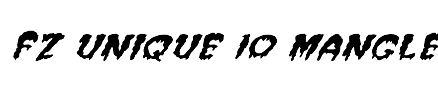 FZ UNIQUE 10 MANGLED ITALIC