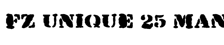 FZ UNIQUE 25 MANGLED