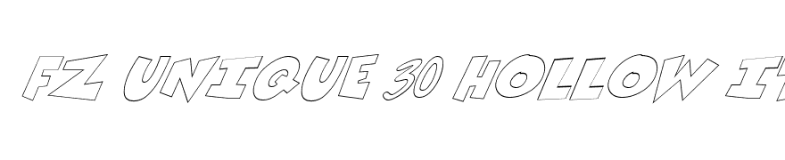 FZ UNIQUE 30 HOLLOW ITALIC