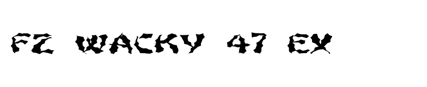FZ WACKY 47 EX