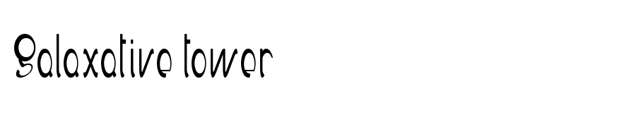 Galaxative tower