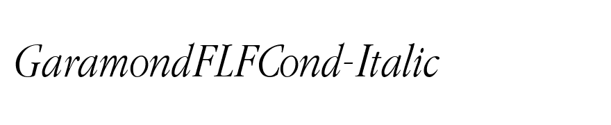 GaramondFLFCond-Italic
