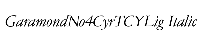 GaramondNo4CyrTCYLig Italic