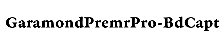 GaramondPremrPro-BdCapt