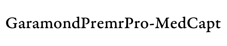 GaramondPremrPro-MedCapt