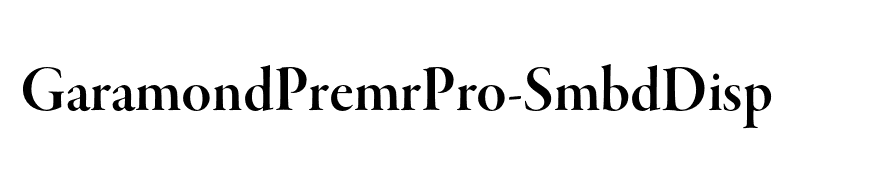 GaramondPremrPro-SmbdDisp