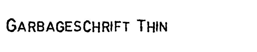 Garbageschrift Thin