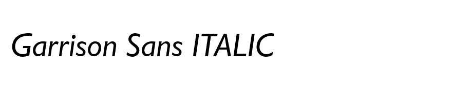 Garrison Sans ITALIC